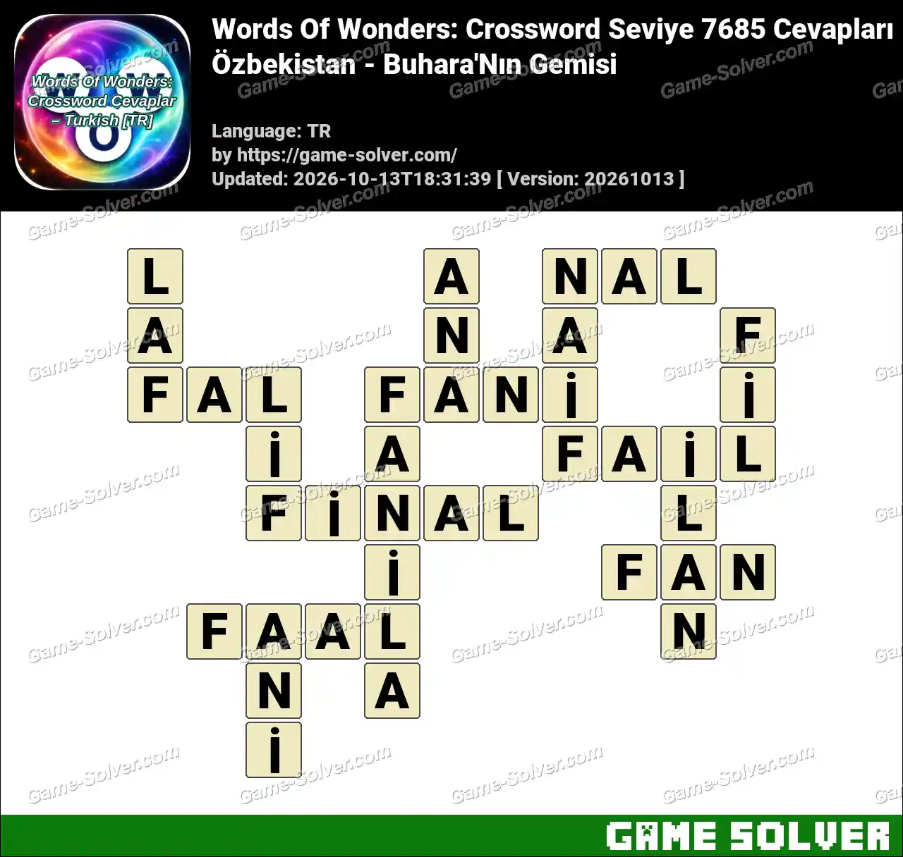 Words Of Wonders: Crossword Seviye 7685 Cevapları – Özbekistan – Buhara’Nın Gemisi